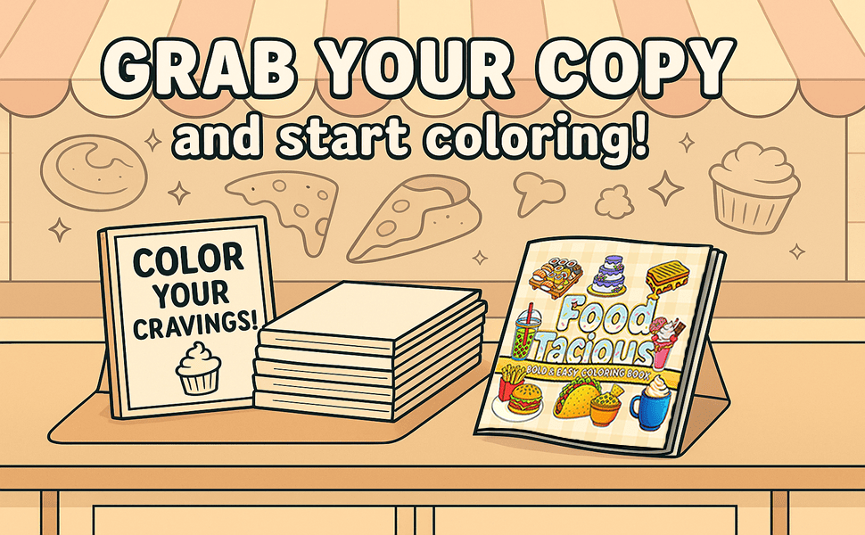 FoodTacious - Bold And Easy Coloring Book